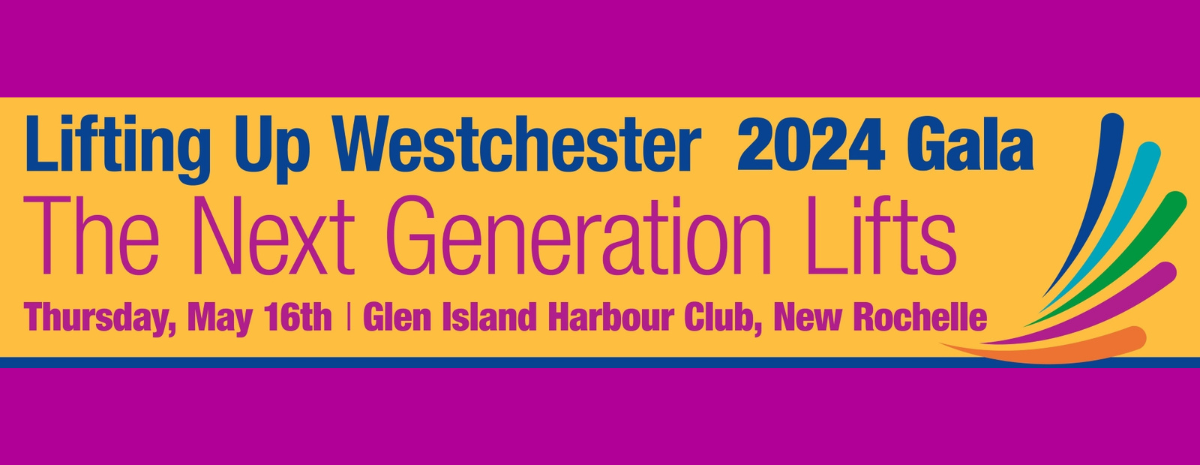 Lifting Up Westchester Annual Gala 2024
